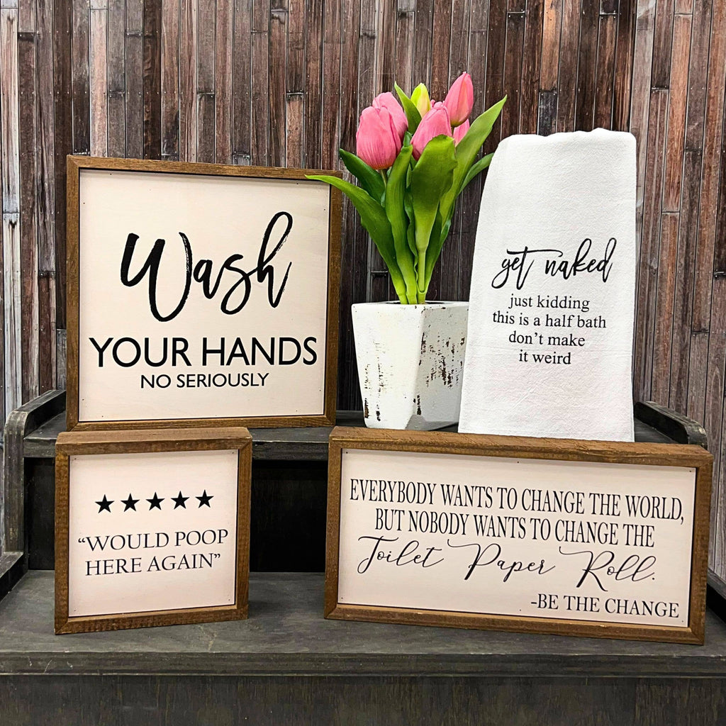 10x10 Wash Your Hands No Seriously Bathroom Wall Art