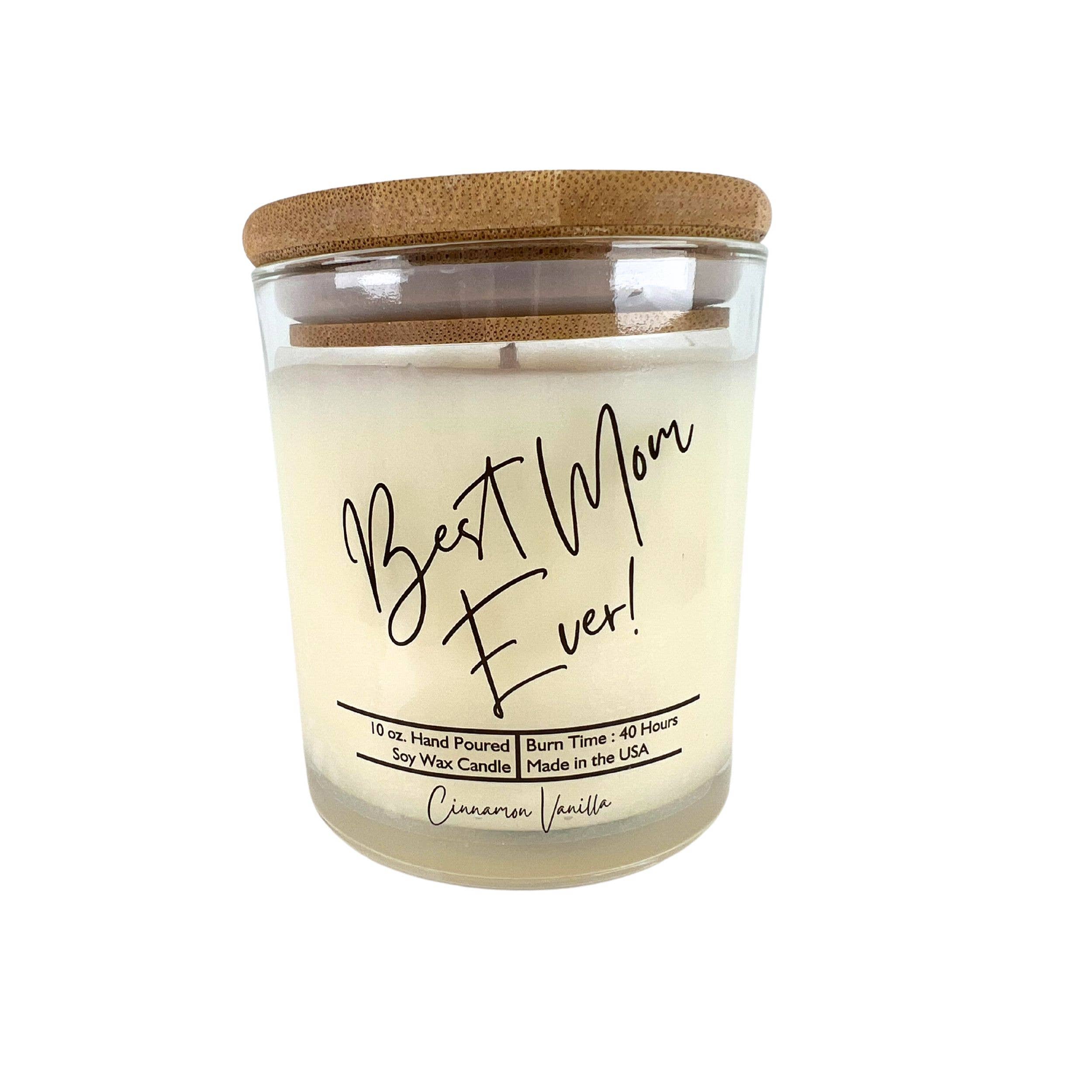 Best Mom Ever! - Mothers Day Candle - Soy Wax Candles: Wild Flowers